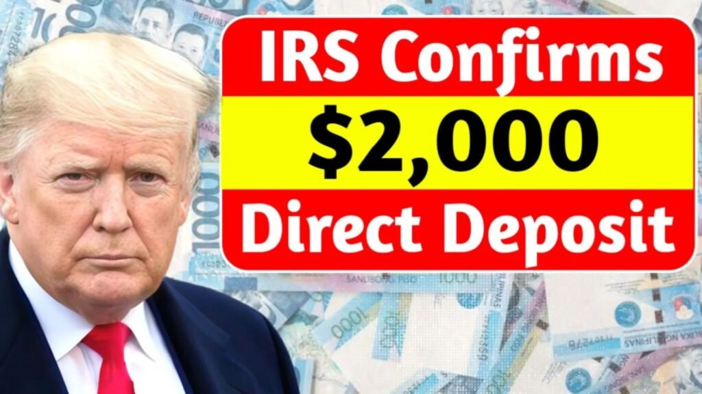 $2,000 IRS Direct Deposit November 2025: Eligibility Check, Payment Schedule, and Easy Prep Guide