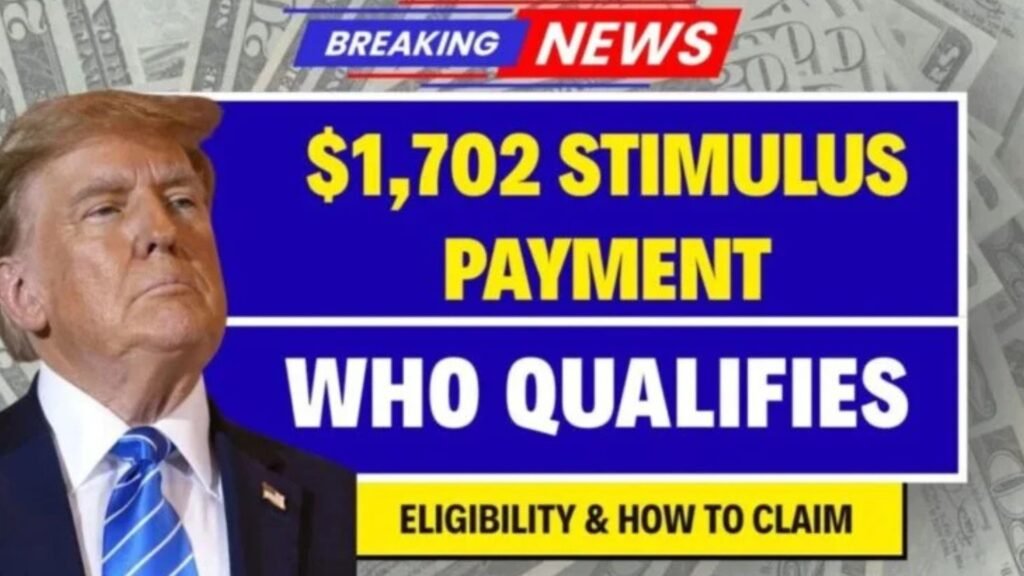 $1,702 Stimulus Nov 2025: Eligibility, Schedule & Tracking